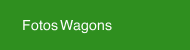 Fotos Wagons